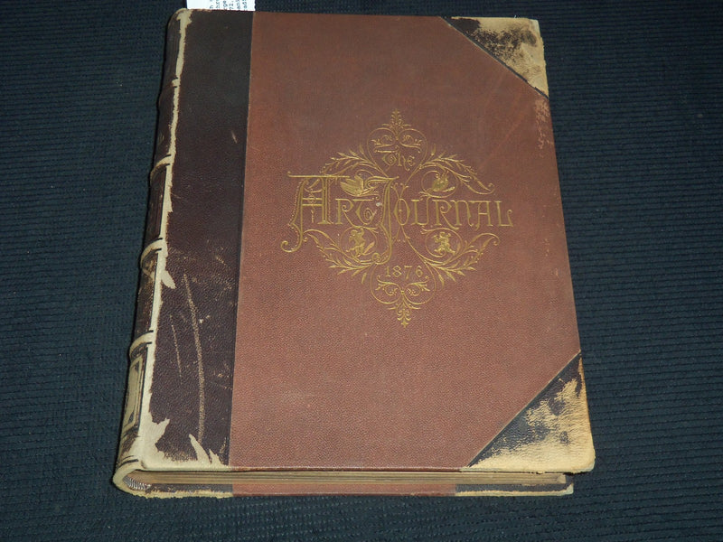 1876 THE ART JOURNAL NEW SERIES VOLUME NO. 2 - GREAT STEEL PLATES - KD 3806C