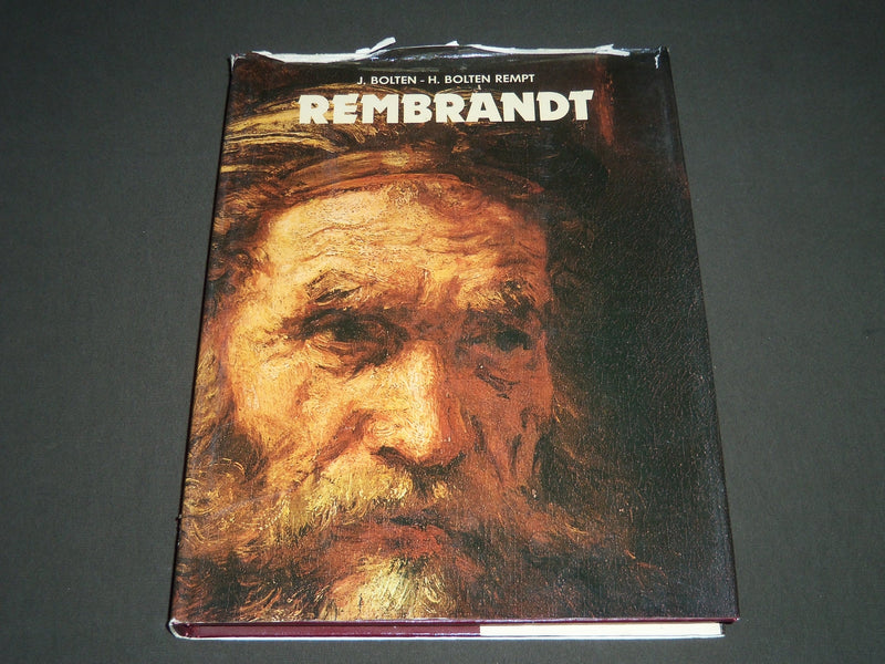 1978 REMBRANDT BY JAAP BOLTEN & HENRIETTE BOHEW REMPT BOOK - DUTCH - I 986