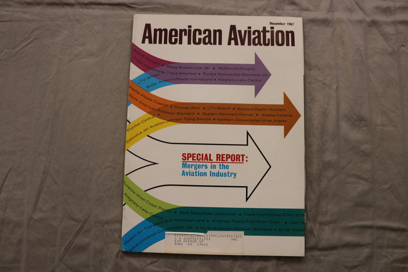 1967 DEC AMERICAN AVIATION MAGAZINE - AVIATION INDUSTRY MERGERS COVER - B 1141V