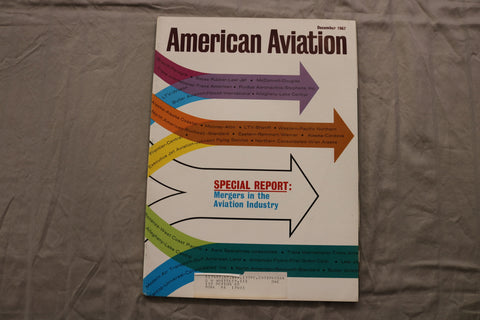 1967 DEC AMERICAN AVIATION MAGAZINE - AVIATION INDUSTRY MERGERS COVER - B 1141V