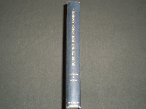 1949 GUIDE TO THE BURLINGTON ARCHIVES BY ELISABETH JACKSON BOOK - KD 1933