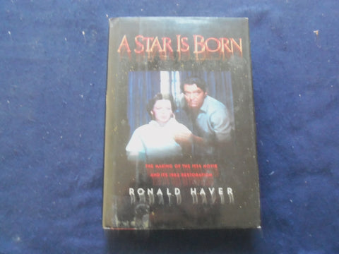 1988 A STAR IS BORN HARDCOVER BOOK BY RONALD HAVER - FIRST EDITION - KD 8235