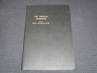 1956 THE CERVICAL SYNDROME SOFTCOVER BOOK BY RUTH JACKSON M. D. - KD 7665