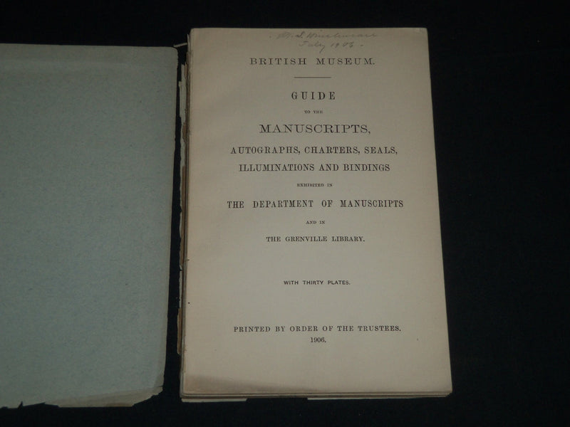 1906 BRITISH MUSEUM GUIDE TO THE MANUSCRIPTS BOOK - GRENVILLE LIBRARY - J 4318