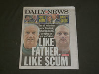 2017 FEBRUARY 14 NEW YORK DAILY NEWS -JEFFREY SANDUSKY PREYING ON GAL PAL'S KIDS
