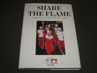 1988 SHARE THE FLAME BY DERIK MURRAY BOOK - MARTHE LOVE & MICHAEL BURCH - I 561