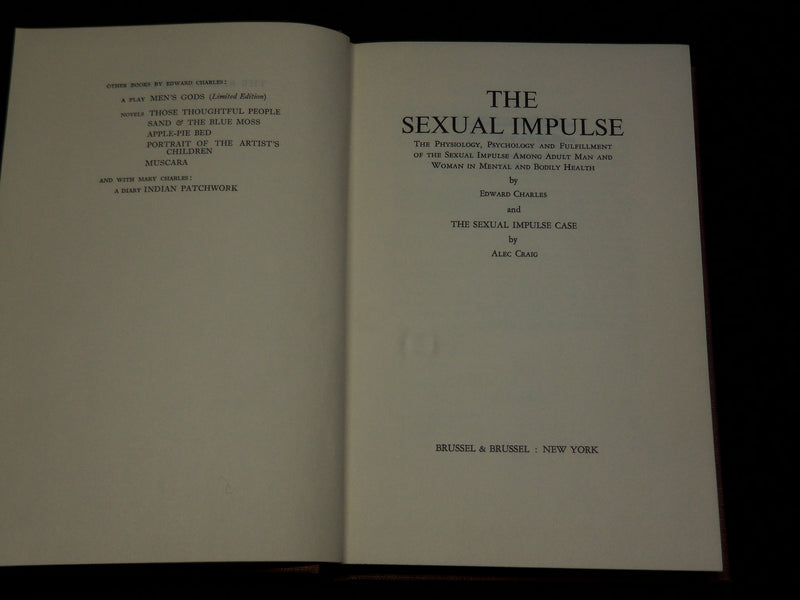 1966 THE SEXUAL IMPULSE HARDCOVER BOOK BY CHARLES & CRAIG - KD 6183