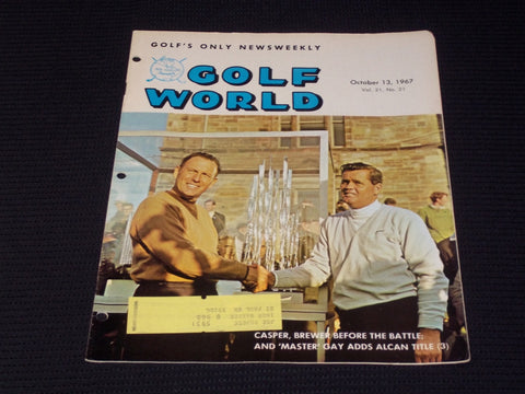 1967 OCTOBER 13 GOLF WORLD MAGAZINE - CASPER & BREWER FRONT COVER - E 7247