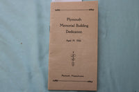1926 APRIL 19 PLYMOUTH MEMORIAL BUIDLDING DEDICATION SOFTCOVER BOOKLET - K 3440