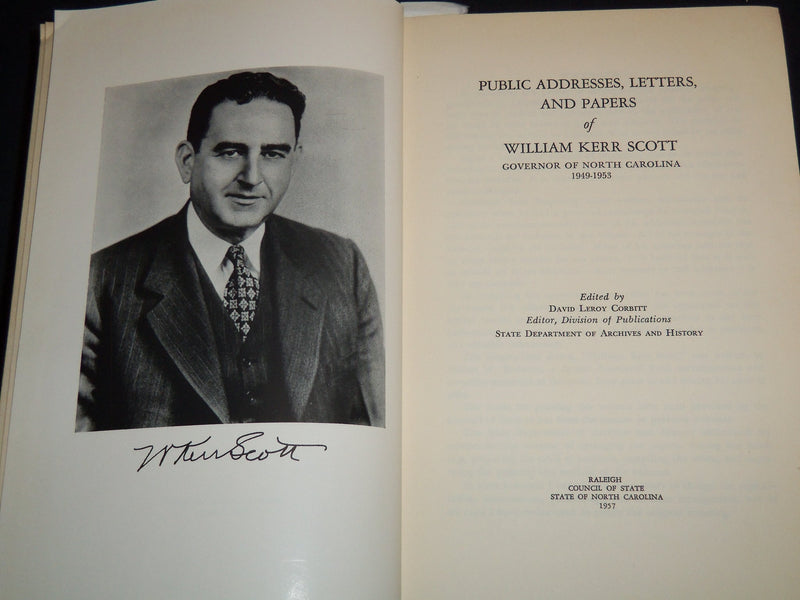 1957 PUBLIC ADDRESSES LETTERS OF WILLIAM KERR SCOTT HARDCOVER BOOK - KD 4670O