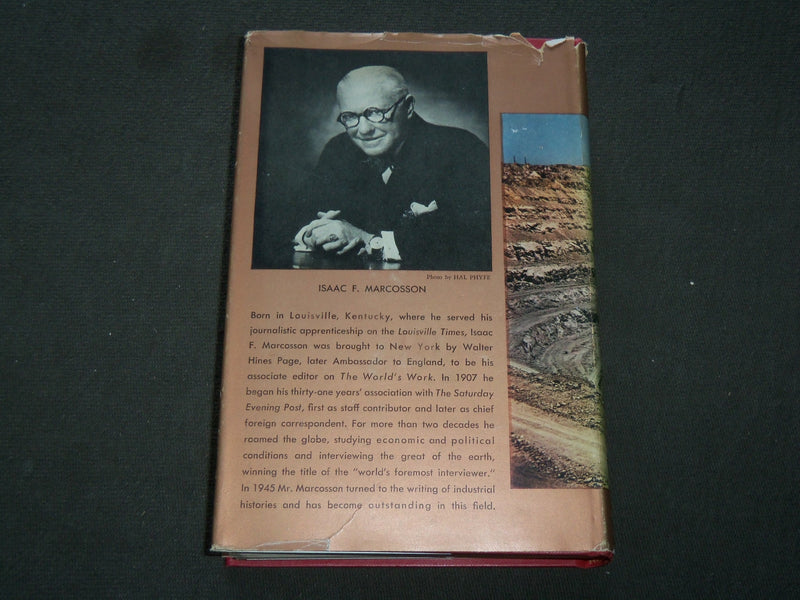 1957 ANACONDA HARDCOVER BOOK BY ISAAC F. MARCOSSON - KD 6207