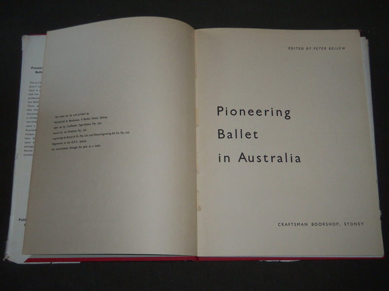 1945 PIONEERING BALLET IN AUSTRALIA BY PETER BELLEN HARDCOVER BOOK - I 392