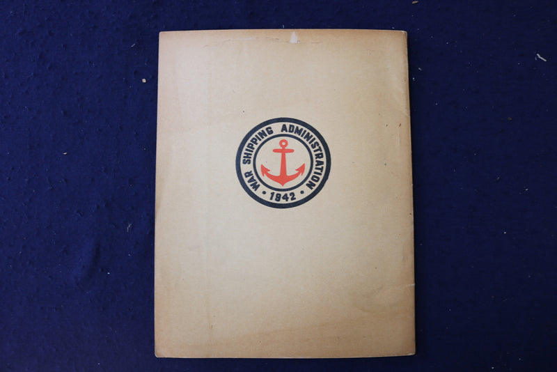 1945 HOW TO STOW AND TAKE CARE OF FOOD ON SHIPBOARD SOFTCOVER BOOK - K 967