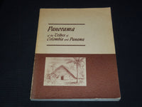 1973 PANORAMA OF TRIBES COLOMBIA AND PANAMA BOOK - EDITION 1 - R 732H