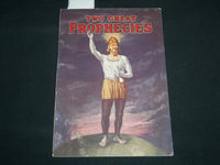 1925 TWO GREAT PROPHECIES MESSAGE TO ALL MANKIND SOFTCOVER BOOK - J 9297
