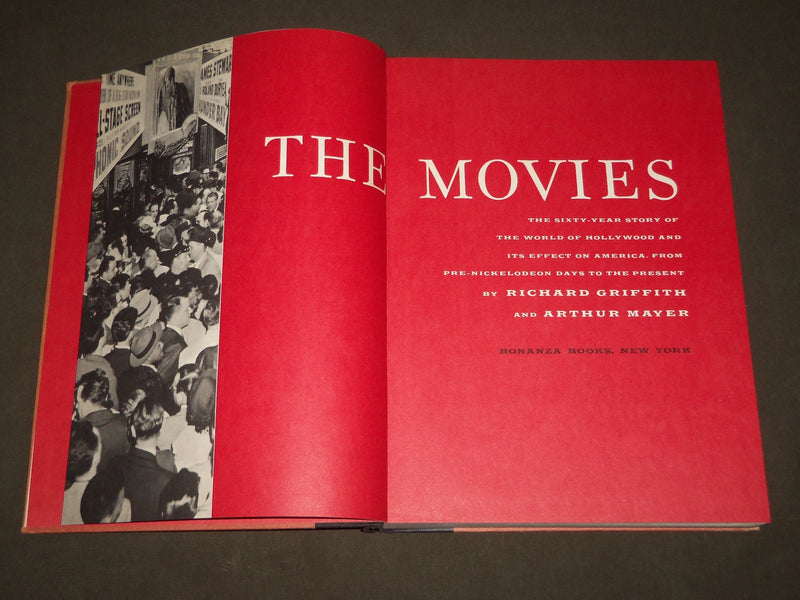 1957 THE MOVIES BOOK BY RICHARD GRIFFITH & ARTHUR MAYER- GREAT PHOTOS - D 216