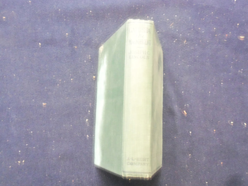 1921 GALUSHA THE MAGNIFICENT HARDCOVER BOOK BY JOSEPH C. LINCOLN - KD 8385