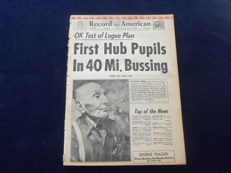 1965 MAY 21 BOSTON RECORD AMERICAN NEWSPAPER- PUPILS IN 40 MI. BUSSING - NP 6295