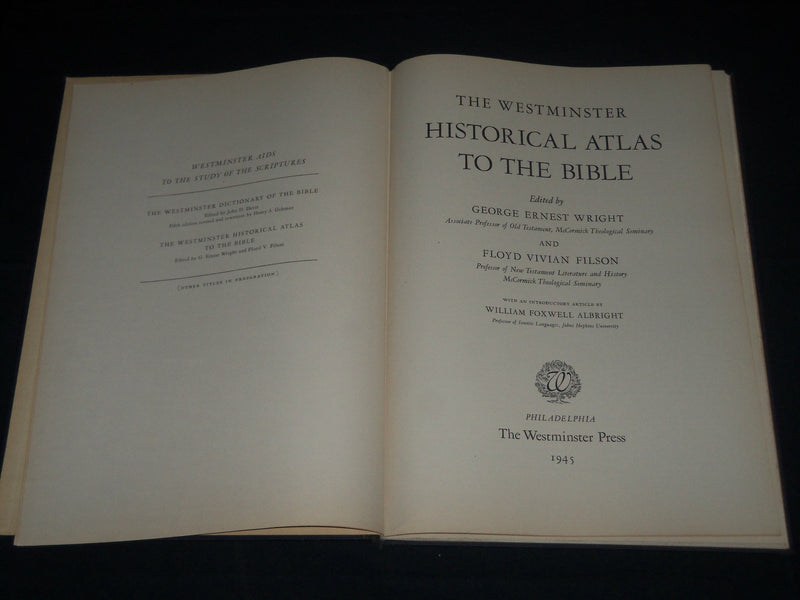 1945 THE WESTMINSTER HISTORICAL ATLAS TO THE BIBLE BY WRIGHT & FILSON - KD 5378