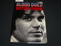1974 BLOOD DUES HARDCOVER BOOK INSCRIBED BY DOTSON RADER - D 448