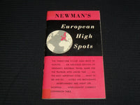 1954 NEWMAN'S EUROPEAN HIGH SPOTS SOFTCOVER GUIDE - J 6967