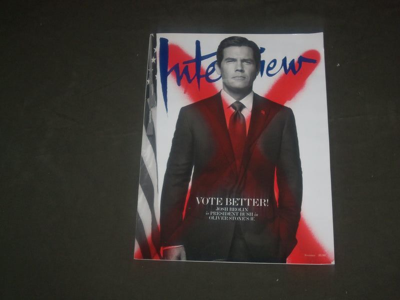 2008 NOVEMBER INTERVIEW MAGAZINE - JOSH BROLIN COVER - B 4493