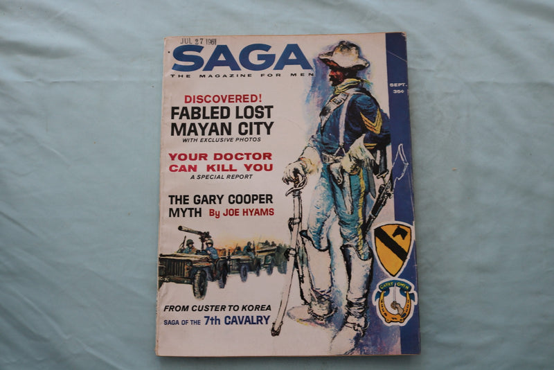 1961 SEPTEMBER SAGA MAGAZINE - SAGA OF THE 7TH CALVARY COVER - E 26656