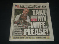 2020 JUNE 10 NEW YORK POST NEWSPAPER - TAKE MY WIFE, PLEASE - DEFUNDING NYPD
