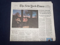2023 APRIL 22 NEW YORK TIMES -JUSTICES FOR NOW SAFEGUARD ACCESS TO ABORTION PILL