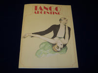 1986 TANGO ARGENTINO DANCE PROGRAM - NICE PHOTOS - MEL HOWARD - DONALD - J 5118