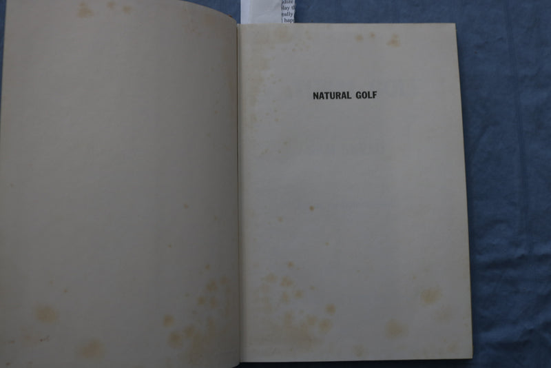 1953 SAM SNEAD'S NATURAL GOLF HARDCOVER BOOK BY - KD 9371