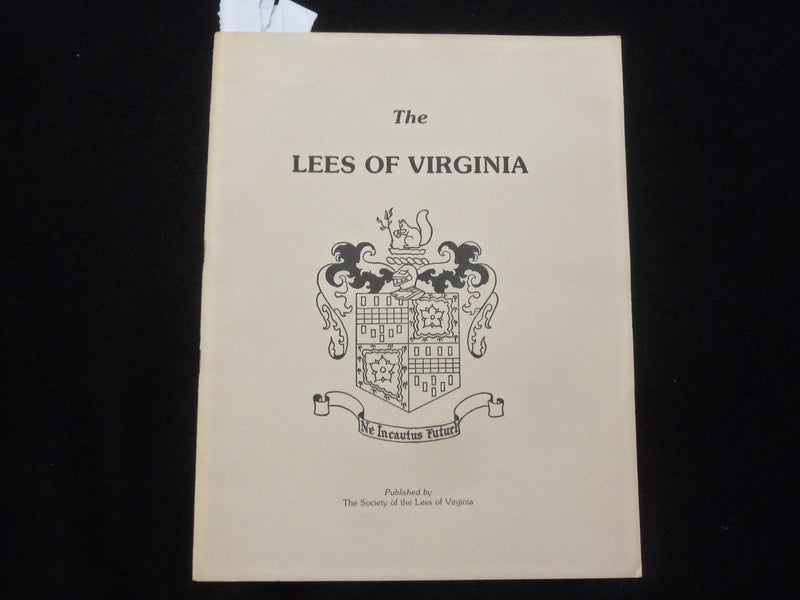 1967 THE LEES OF VIRGINIA SOFTCOVER BOOK - SOCIETY OF LEES OF VIRGINIA - J 9839