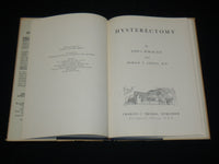 1954 HYSTERECTOMY HARDCOVER BOOK BY DR. BURCH AND DR. LAVELY - KD 6367