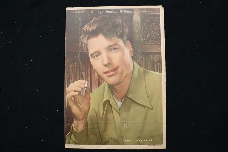 1947 NOV 30 CHICAGO SUNDAY TRIBUNE MAGAZINE - BURT LANCASTER COVER - E 25502