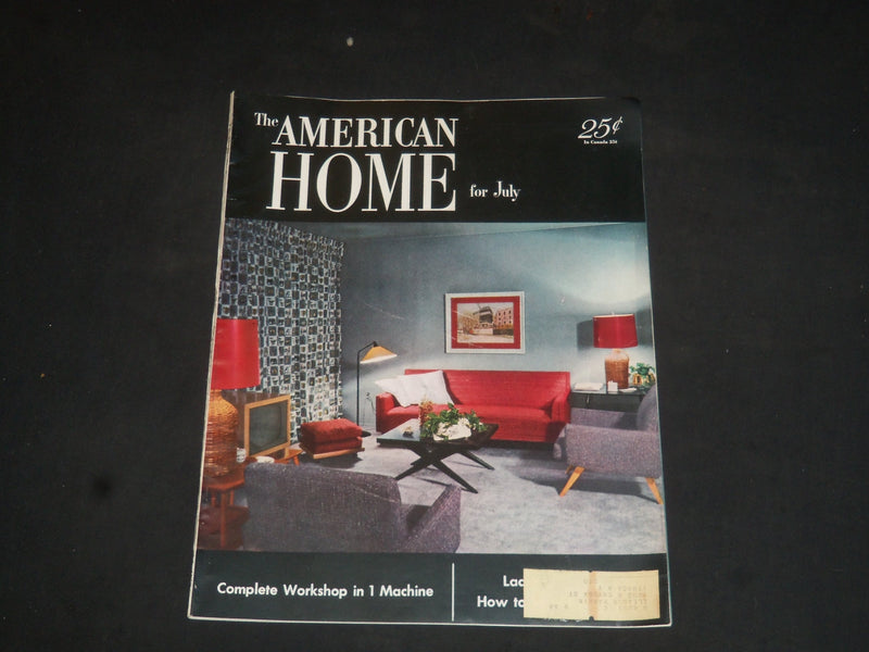 1952 JULY THE AMERICAN HOME MAGAZINE - NICE COVER, STORIES & PHOTOS - SP 7147