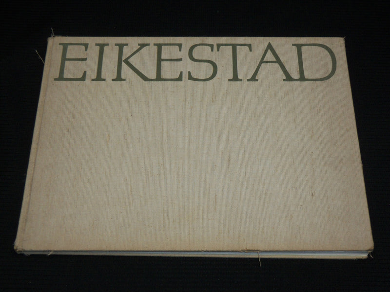 1976 EIKESTAD - STELLENBOSCH HARDCOVER BOOK - 34 ILLUSTRATIONS - R 718D
