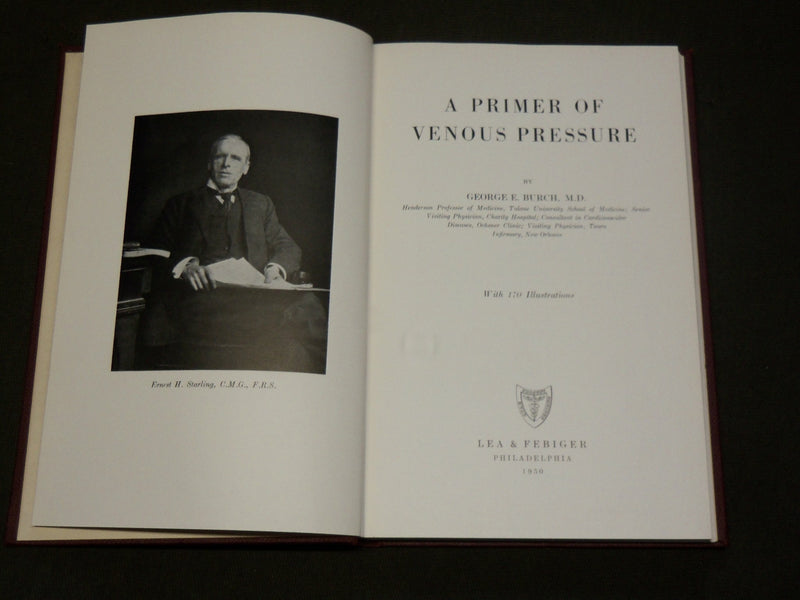 1950 A PRIMER OF VENOUS PRESSURE BOOK BY GEORGE E. BURCH M. D. - KD 6135