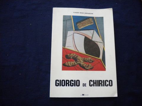 1977 GIORGIO DE CHIRICO SOFTCOVER BOOK BY CLAUDIO BRUNI SAKRAISCHIK - KD 8004