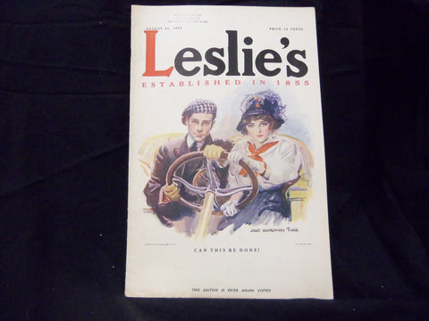 1913 AUGUST 21 LESLIE'S WEEKLY MAGAZINE - CAN THIS BE DONE? - ST 1243