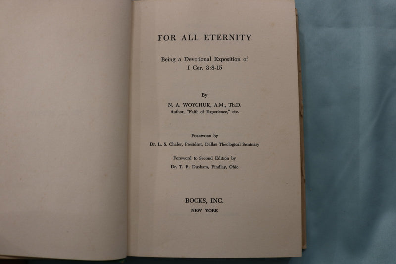 1955 FOR ALL ETERNITY HARDCOVER BOOK BY N. A. WOYCHUK - KD 9629