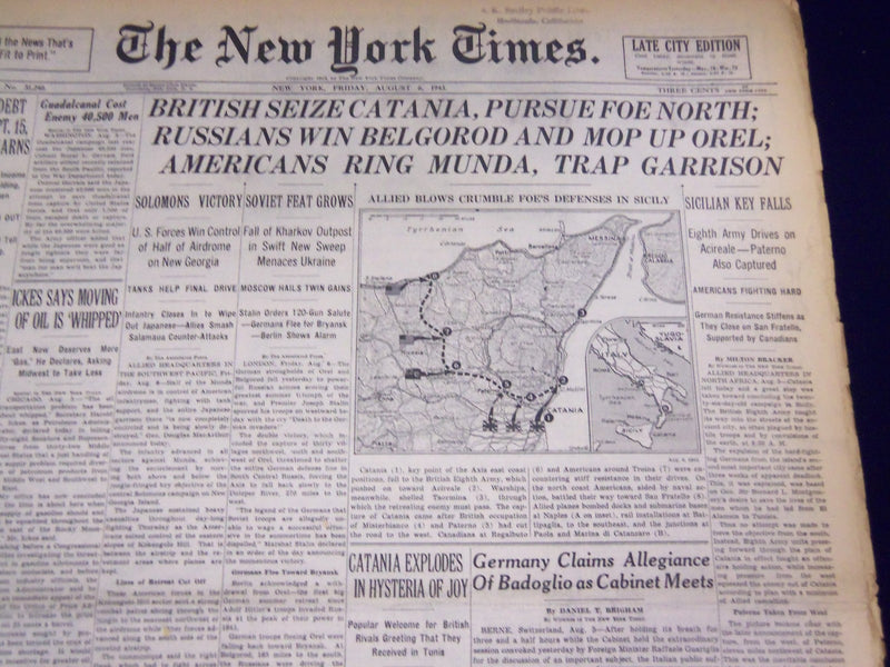 1943 AUG 6 NEW YORK TIMES - BRITISH SEIZE CATANIA, AMERICANS RING MUNDA- NT 1773