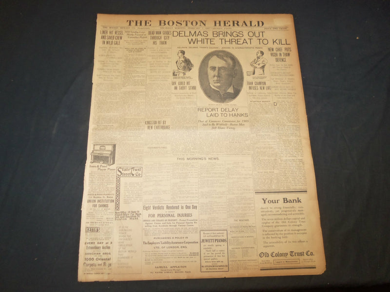 1907 FEBRUARY 7 THE BOSTON HERALD- DELMAS BRINGS OUT WHITE THREAT TO KILL- BH 32