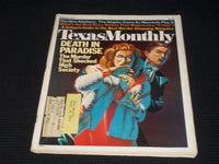 1977 MARCH TEXAS MONTHLY MAGAZINE - DEATH IN PARADISE FRONT COVER - E 7620