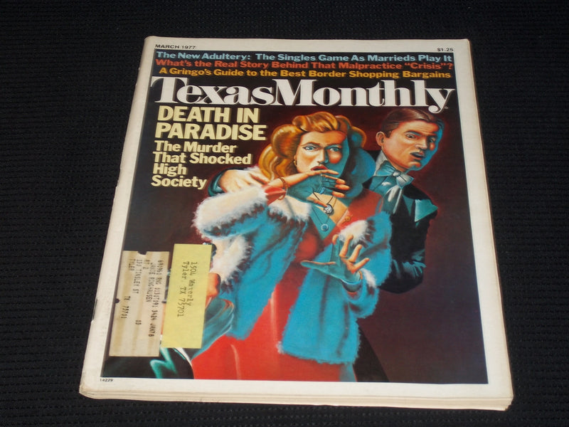 1977 MARCH TEXAS MONTHLY MAGAZINE - DEATH IN PARADISE FRONT COVER - E 7620