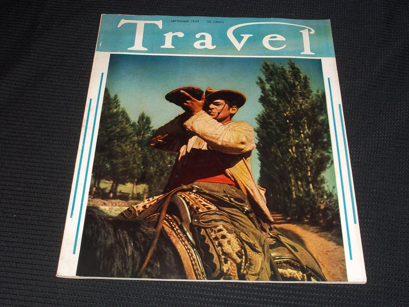 1939 SEPTEMBER TRAVEL MAGAZINE - BEAUTIFUL FRONT COVER - E 2672