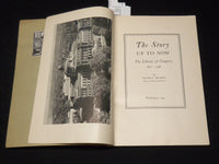 1947 THE STORY UP TO NOW THE LIBRARY OF CONGRESS 1800-1946 INSCRIBED BOOK- K 573