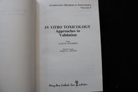 1987 IN VITRO TOXICOLOGY - APPROACHES TO VALIDATION - VOL. 5 HARDCOVER - KD 9792