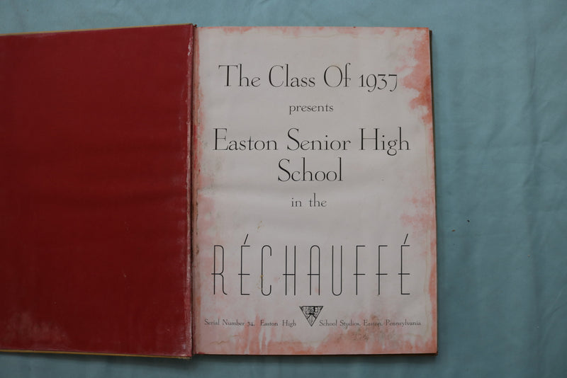 1937 THE RECHAUFFE EASTON HIGH SCHOOL YEARBOOK - EASTON, PENNSYLVANIA - YB 3555