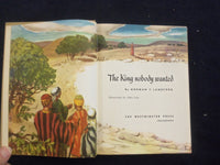 1948 THE KING NOBODY WANTED HARDCOVER BOOK BY NORMAN F. LANGFORD - KD 8223