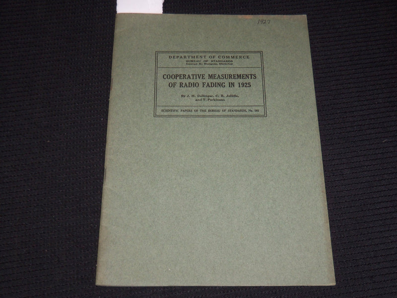 1927 COOPERATIVE MEASUREMENTS OF RADIO FADING IN 1925 BOOK - J 9873